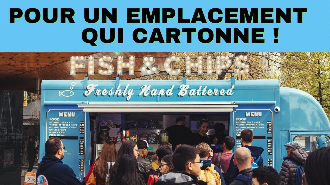 Comment obtenir un emplacement Food truck